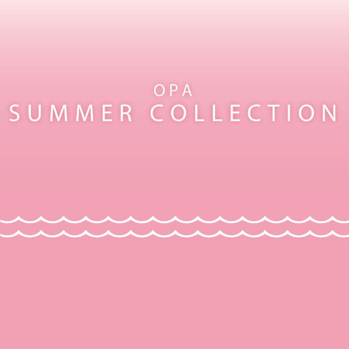 SUMMER COLLECTION！