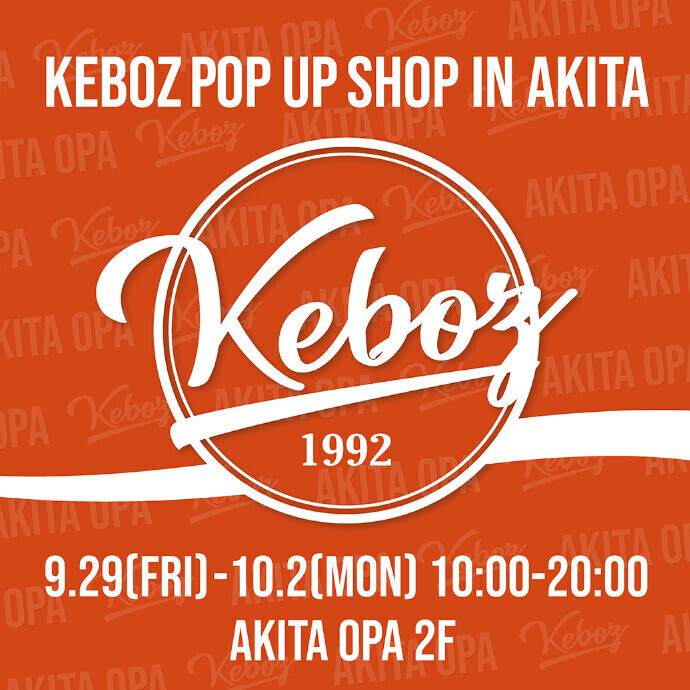 KEBOZ POP UP SHOP IN AKITA