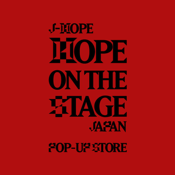 j-hope Tour 'HOPE ON THE STAGE' in JAPAN POP-UP STORE＊5/24(土)~6/2(月)