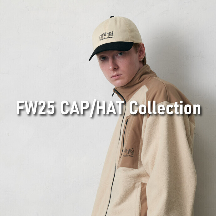 7/26(土)発売　FW25 新作Cap/Hat Collection