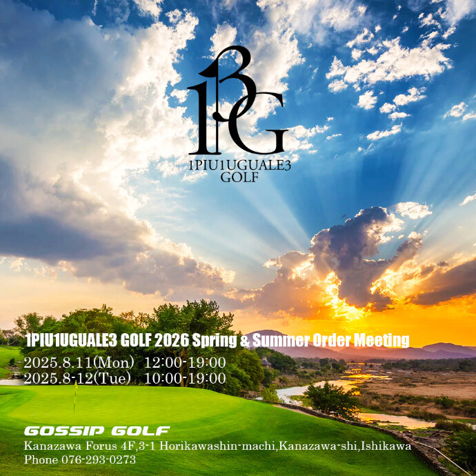 1PIU1UGUALE3 GOLF 2026 Spring & Summer Order Meeting