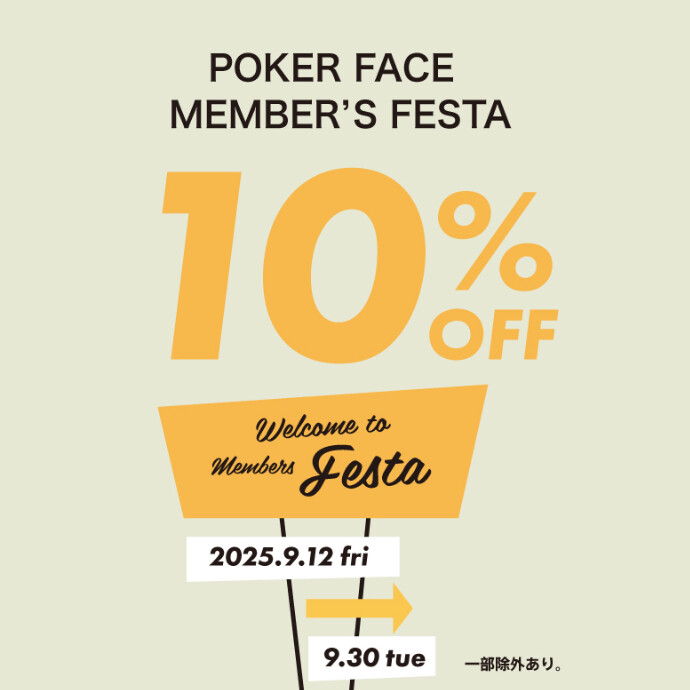 「POKER FACE MEMBER’S FESTA！！」が開催されます！