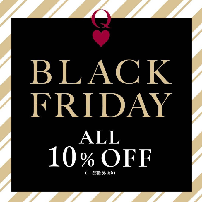 Q♡’s BLACK FRIDAY🖤