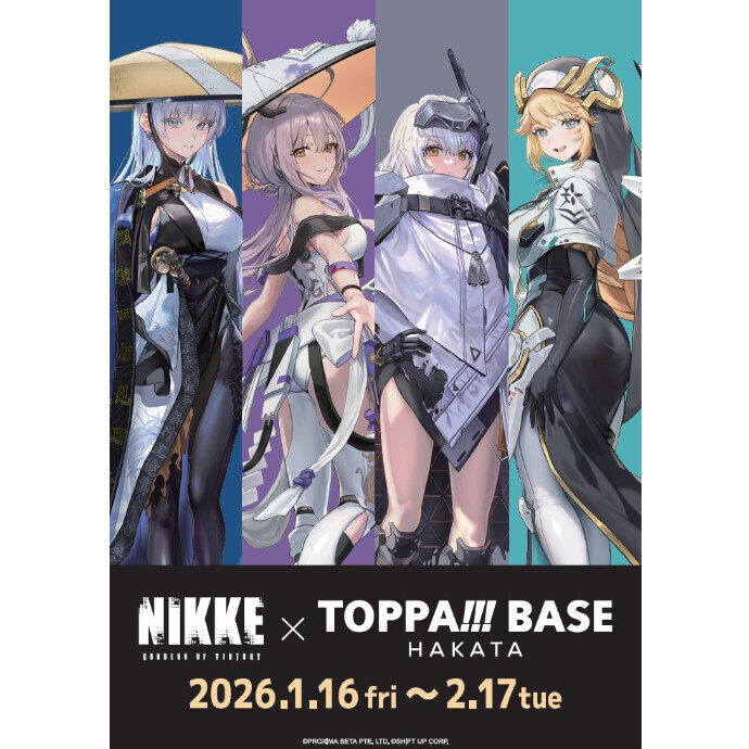 TOPPA!!!BASE『勝利の女神：NIKKE』POP UP SHOP開催中！
