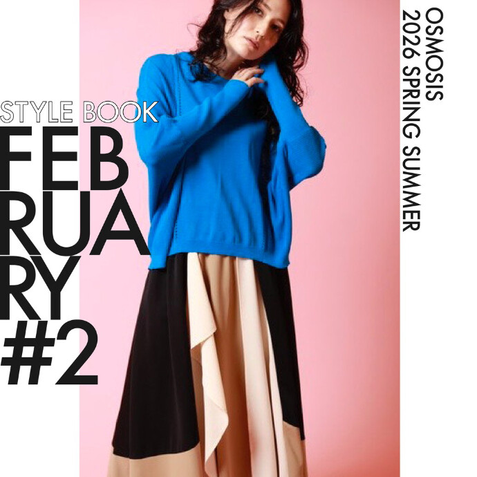 OSMOSIS 2026 Spring/Summer Collection STYLE BOOK February #2
