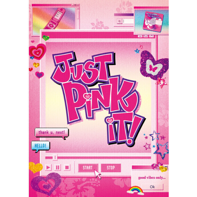 JUST PINK IT!