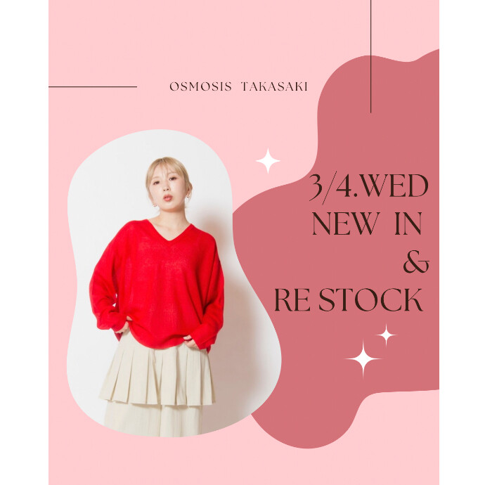 3/4(水) NEW IN & RE STOCK