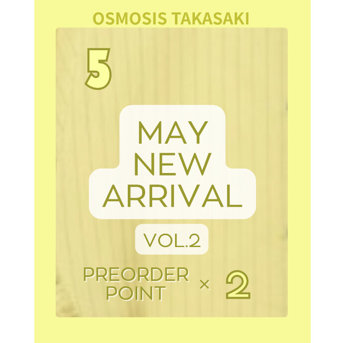 MAY VOL.2 ⁡ PRE ORDER POINT × 2!!