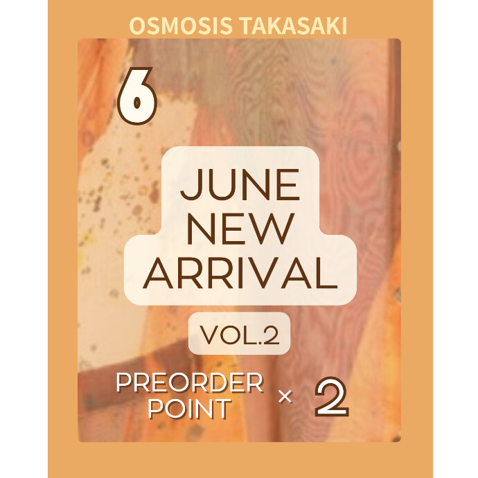 OSMOSIS 2026 Spring/Summer Collection JUNE VOL.2