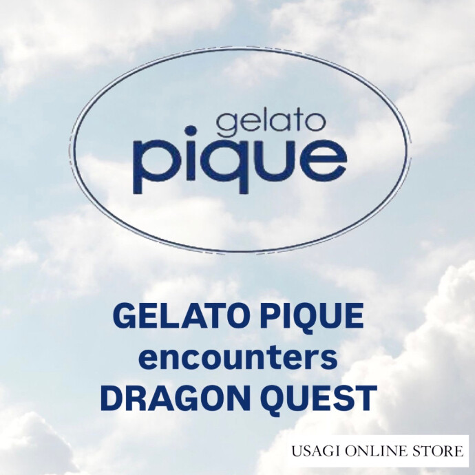 GELATO PIQUE encounters DRAGON QUEST