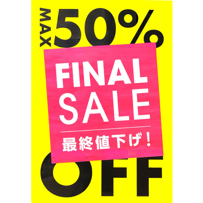 【FINAL SALE情報】
