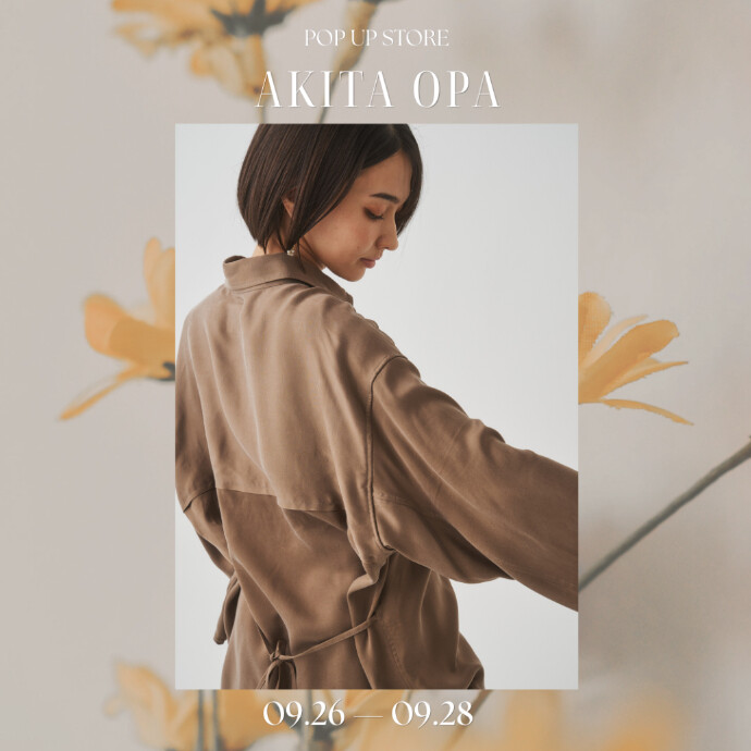aiile（エイル）　AKITA OPA POP UP STORE