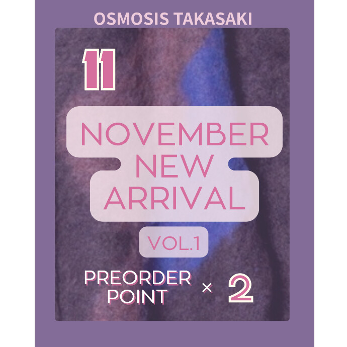 NOVEMBER VOL.1 ⁡ PRE ORDER POINT × 2!!