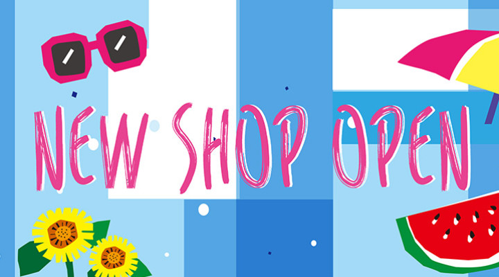 NEW SHOP OPEN