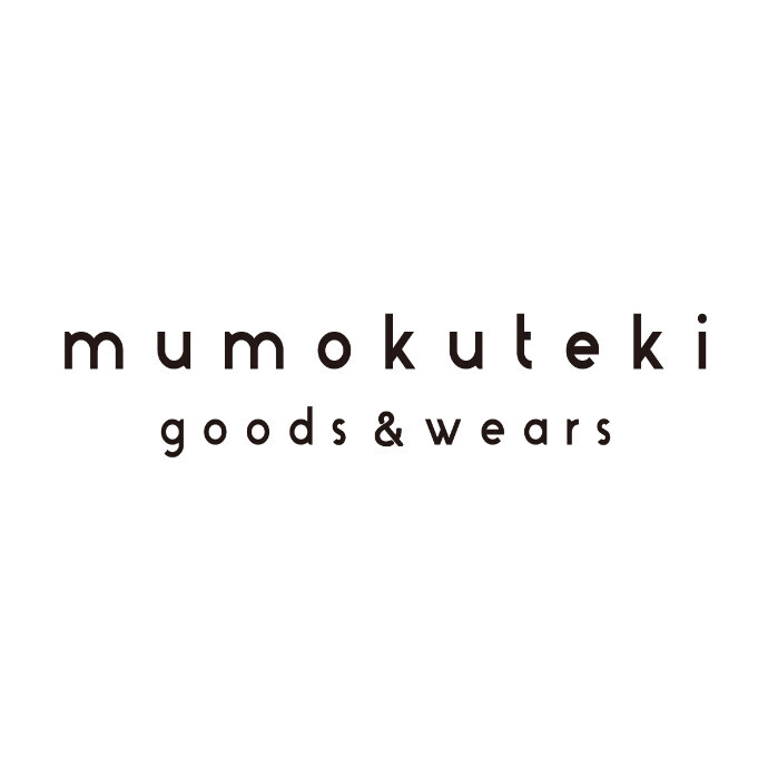 mumokuteki　goods&wears